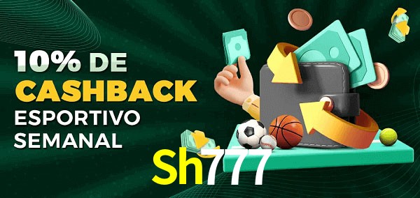 10% de bônus de cashback na Sh777